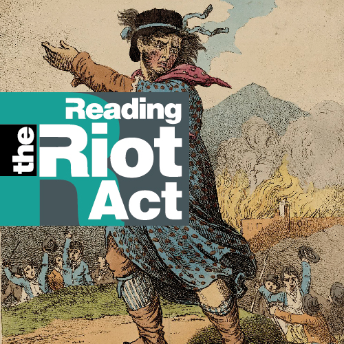 The Luddite protests, 1811-12 / Reading the Riot Act #2