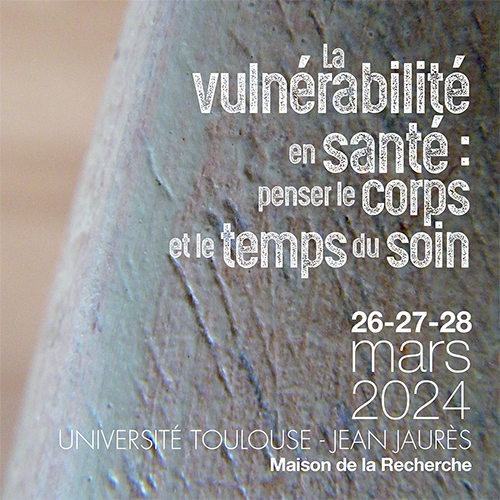 La vulnérabilité en santé : penser le corps et le temps du soin