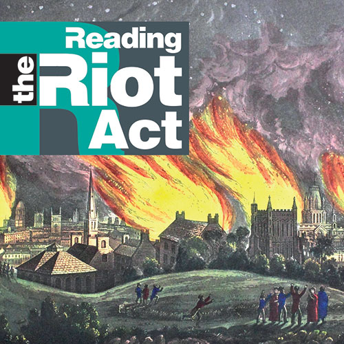 The Bristol Reform Riots, 1831 – Reading the Riot Act #5